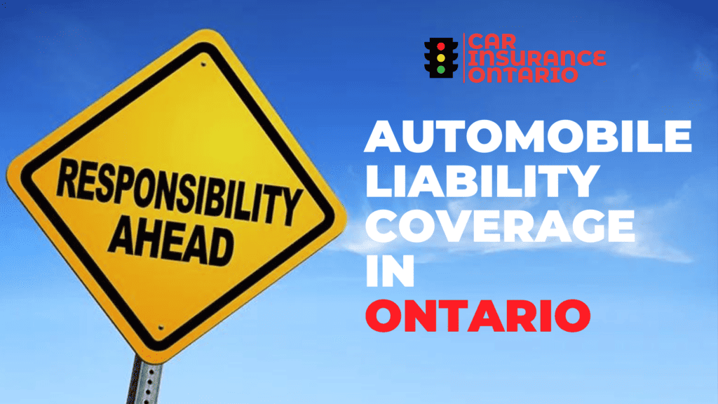 automobile liability insurance coverage in Ontario