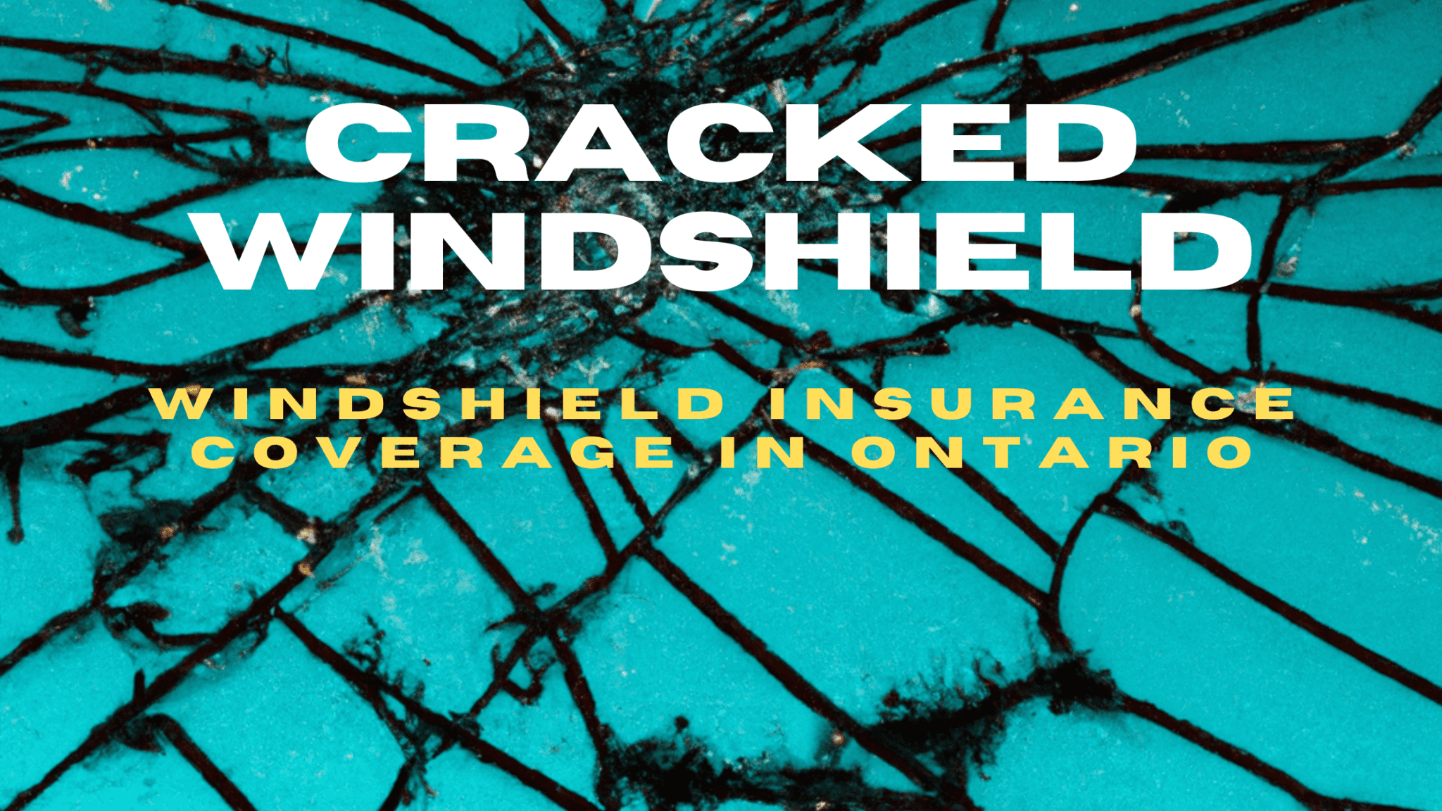 Does Insurance Cover Cracked Windshields?